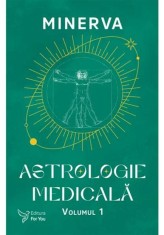 Astrologie medicala volumul 1 - ForYou