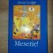 Meserie! - David Lodge