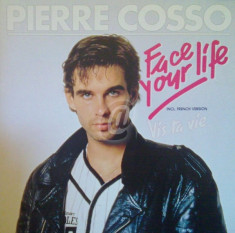 Pierre Cosso - Face your life (Vinil) foto