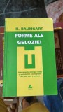 Forme ale Geloziei - H.Baumgart