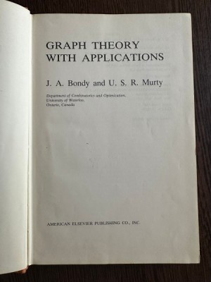 Graph Theory with Applications - J. A. Bondy, U. S. R. Murty foto