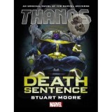 Thanos: Death Sentence Roman - Universul Marvel, Science Fiction, Poveste Originala, Thanos