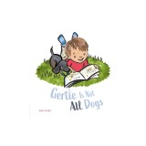 Gertie Is Not All Dogs
