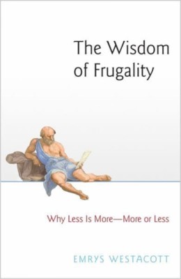 The Wisdom of Frugality: Why Less Is More - More or Less foto