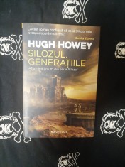 Hugh Howey - Silozul. Generatiile