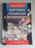 Georgeta Vintila - Gestiunea financiara a intreprinderii