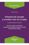 Infractiuni de coruptie si asimilate celor de coruptie Vol.2 - Vasile Coman