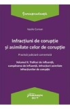Infractiuni de coruptie si asimilate celor de coruptie Vol.2 - Vasile Coman