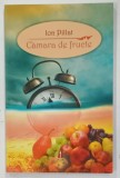 CAMARA DE FRUCTE de ION PILLAT , 2017