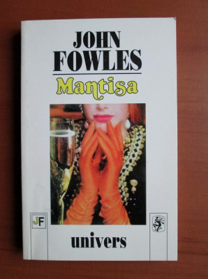 John Fowles - Mantisa foto