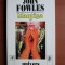 John Fowles - Mantisa