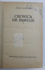 CRONICA DE FAMILIE de PETRU DUMITRIU, VOL I-III , 1958 foto