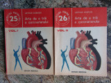 Arthur Karassi - Arta de a trai a coronarianului 2 volume