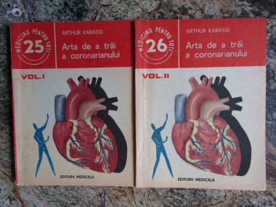 Arthur Karassi - Arta de a trai a coronarianului 2 volume foto