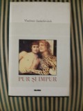 Vladimir Jankelevitch Pur si impur