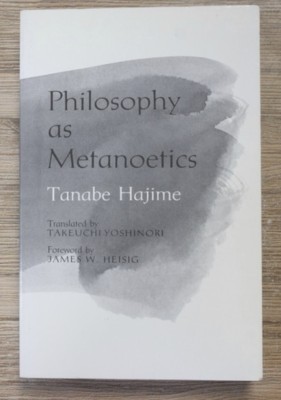 Tanabe Hajime - Philosophy as metanoetics foto
