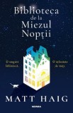 Biblioteca de la Miezul Noptii - Matt Haig, 2022