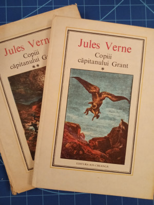 Copiii capitanului Grant - Jules Verne 28 si 29 / 2 volume Ion Creanga 1984 foto