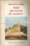 Cumpara ieftin Tineri Sub Ploaia De Gloante - Constantin Ucrain