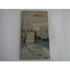 l'ABCdaire de l'IMPRESSIONNISME - Laurance Madeline / Dominique Lobstein
