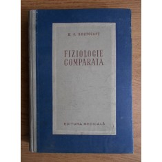 H. S. Kostoiant - Fiziologie comparata volumul 1 (1954, ed. cartonata)