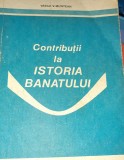 CONTRIBUTII LA ISTORIA BANATULUI Vasile V. Muntean
