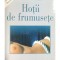 Pascal Bruckner - Hotii de frumusete (Editia: 1999)