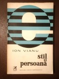 Ion Vianu - Stil și persoană