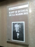 Alice Voinescu -Kant si Scoala de la Marburg (1999) -autograf trad. Nestor Ignat