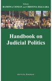 Handbook on Judicial Politics - Ramona Coman, Cristina Dallara