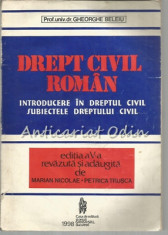 Drept Civil Roman - Gheorghe Beleiu foto