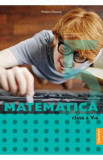 Matematica - Clasa 5 - Manual - Maria-Daniela Stoica, Titi Hanghiuc