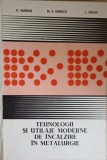 TEHNOLOGII SI UTILAJE MODERNE DE INCALZIRE IN METALURGIE-C. SAMOILA, M.S. IONESCU, L. DRUGA-243830