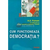 Cum functioneaza democratia? - R. D. Putnam (AC107)