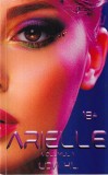 Lidia H.l. - Arielle, volumul 1