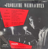 Disc vinil, LP. Frohliche Weihnachten-Der Bendersche Kinderchor Und Der Jugendchor Vera Schink Mit Orchester Und