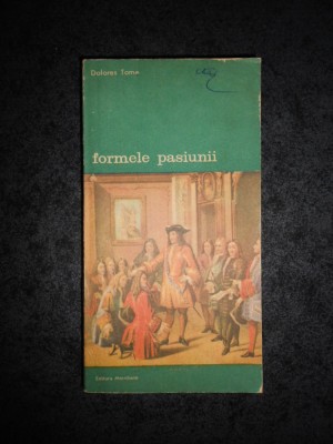 DOLORES TOMA - FORMELE PASIUNII foto