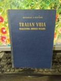 Traian Vuia, realizatorul zborului mecanic, George Lipovan, București 1956, 112