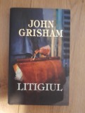 Litigiul - John Grisham