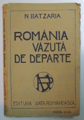 ROMANIA VAZUTA DE DEPARTE de N. BATZARIA foto