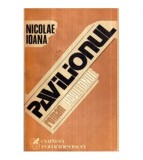 Nicolae Ioana - Pavilionul - roman - 120950