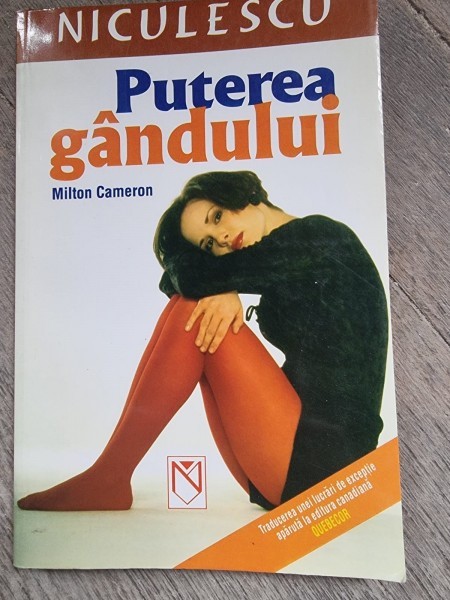 Puterea gandului - Milton Cameron