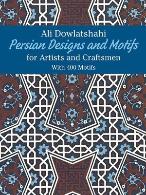 Persian Designs and Motifs for Artists and Craftsmen foto
