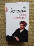 Crima si pedeapsa - Dostoievski
