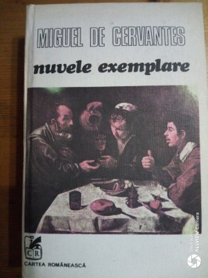 Nuvele exemplare-Miguel de Cervantes foto