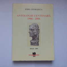 EMIL GIURGIUCA - ANTOLOGIE CENTENARA 1996-2006 BRAD