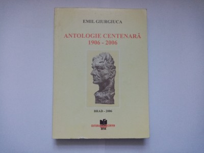 EMIL GIURGIUCA - ANTOLOGIE CENTENARA 1996-2006 BRAD foto