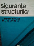 J. Ferry Borges - Siguranta structurilor (editia 1974)
