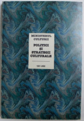 MINISTERUL CULTURII - POLITICI SI STRATEGII CULTURALE, 1997-2000 foto