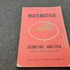 Geometrie analitica, manual pentru clasa a XI- a -Constantin Udriste , ,R13/0